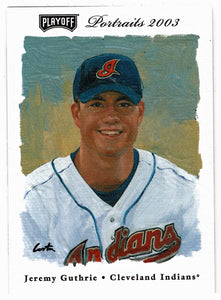 Jeremy Guthrie - Cleveland Indians (MLB Baseball Card) 2003 Playoff Portraits # 136 Mint