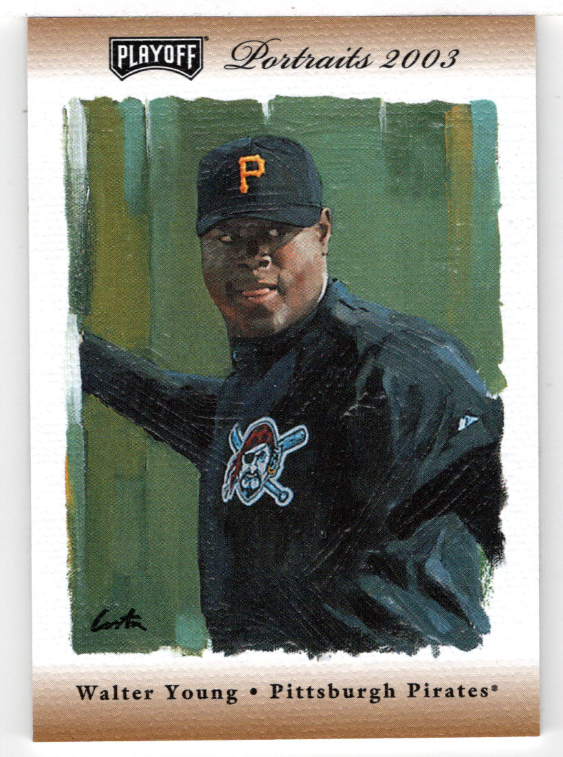 Walter Young 73/100 - Pittsburgh Pirates - Bronze Autographs (MLB Baseball Card) 2003 Playoff Portraits # 134 Mint