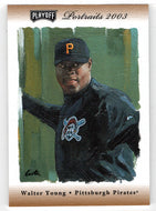 Walter Young 73/100 - Pittsburgh Pirates - Bronze Autographs (MLB Baseball Card) 2003 Playoff Portraits # 134 Mint