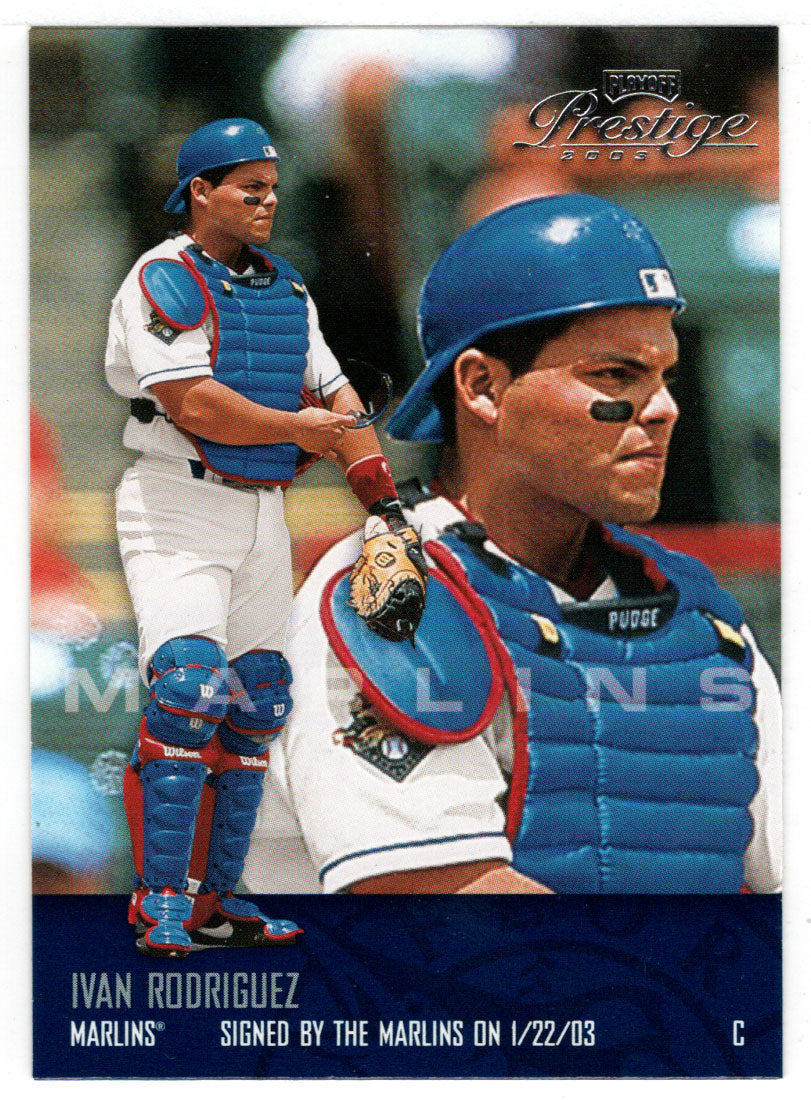 Ivan Rodriguez - Texas Rangers (MLB Baseball Card) 2003 Playoff