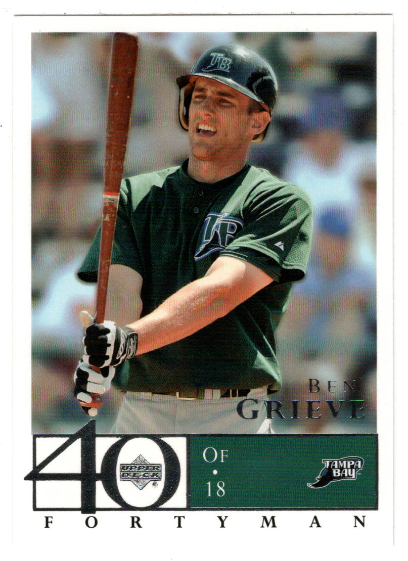 Ben Grieve - Tampa Bay Devil Rays (MLB Baseball Card) 2003 Upper Deck 40-Man # 83 Mint