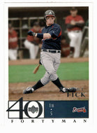 Robert Fick - Atlanta Braves (MLB Baseball Card) 2003 Upper Deck 40-Man # 390 Mint