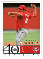 Vicente Padilla - Philadelphia Phillies (MLB Baseball Card) 2003 Upper Deck 40-Man # 677 Mint