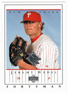 Jeremy Wedel RC - Philadelphia Phillies - New Releases (MLB Baseball Card) 2003 Upper Deck 40-Man # 942 Mint