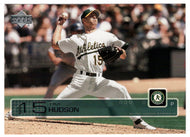 Tim Hudson - Oakland Athletics (MLB Baseball Card) 2003 Upper Deck # 43 Mint