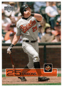 Jay Gibbons - Baltimore Orioles (MLB Baseball Card) 2003 Upper Deck # 76 Mint