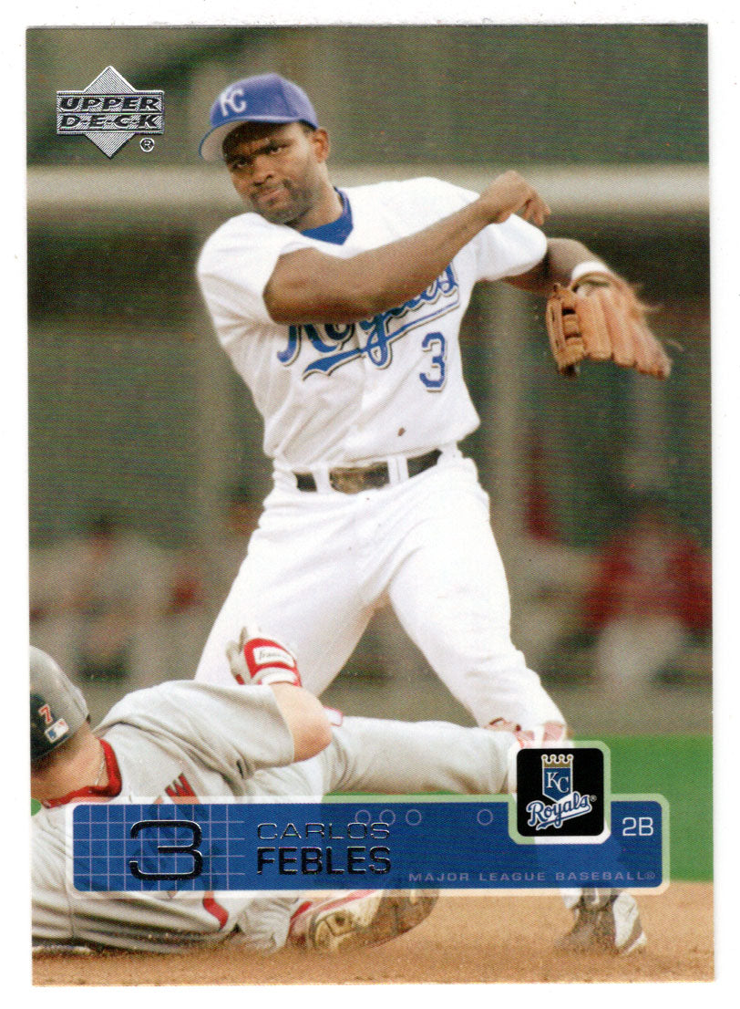 Carlos Febles - Kansas City Royals (MLB Baseball Card) 2003 Upper Deck # 99 Mint