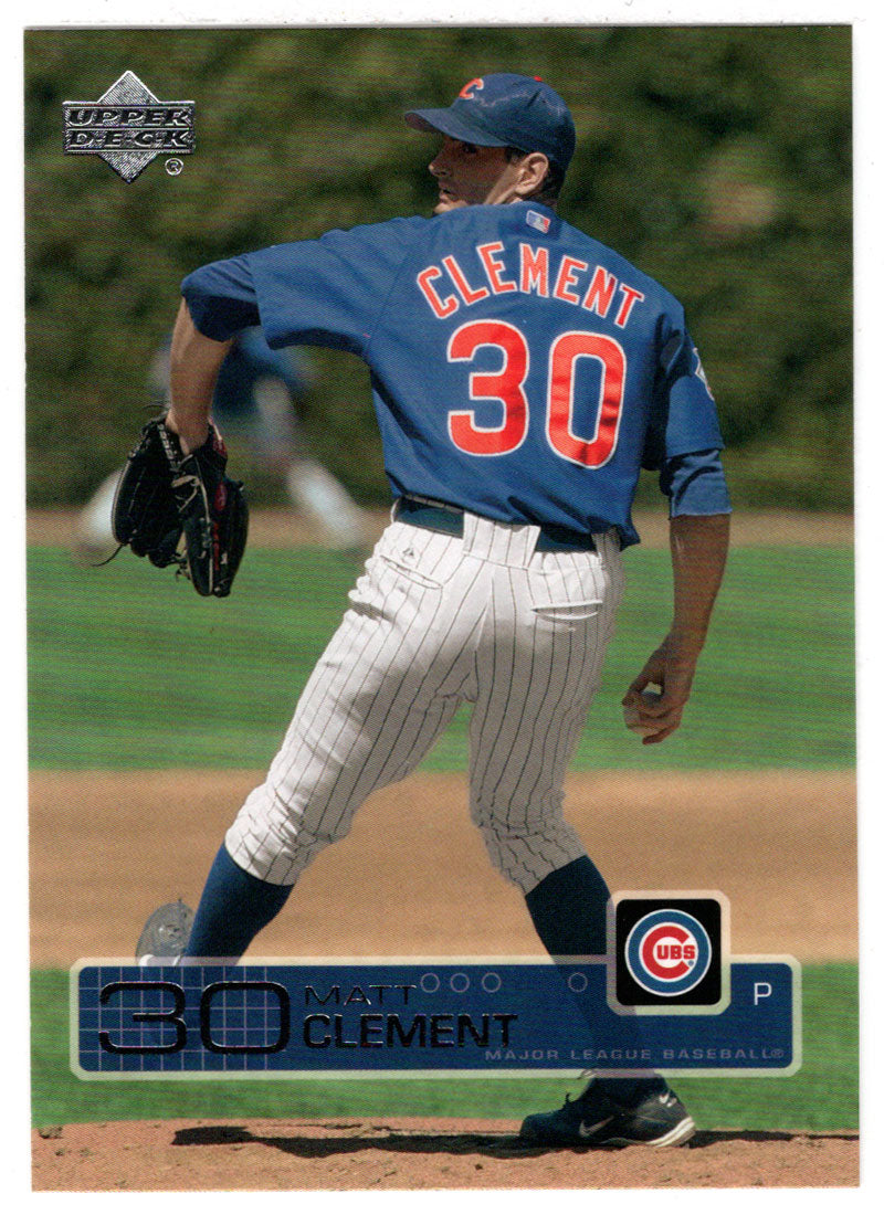 Matt Clement - Chicago Cubs (MLB Baseball Card) 2003 Upper Deck # 174 Mint