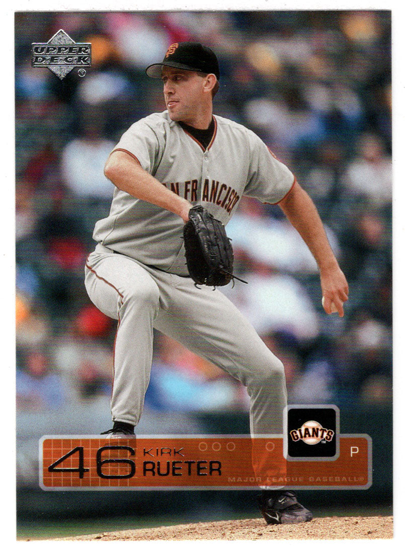 Kirk Rueter - San Francisco Giants (MLB Baseball Card) 2003 Upper Deck # 206 Mint