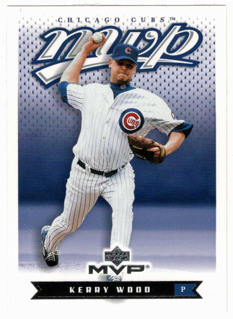 Kerry Wood - Chicago Cubs (MLB Baseball Card) 2003 Upper Deck MVP # 38 Mint