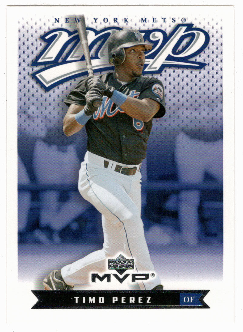 Timo Perez - New York Mets (MLB Baseball Card) 2003 Upper Deck MVP # 133 Mint