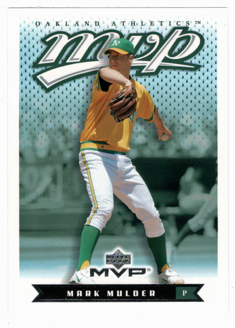 Mark Mulder - Oakland Athletics (MLB Baseball Card) 2003 Upper Deck MVP # 150 Mint