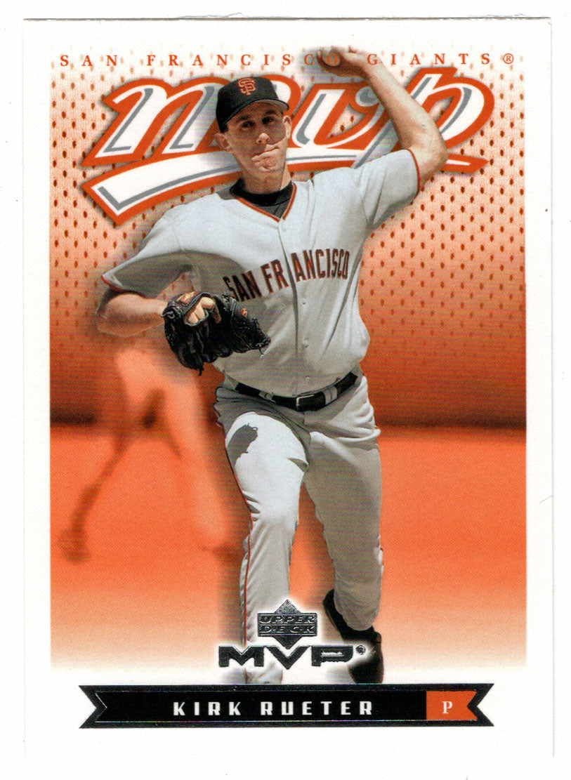 Kirk Rueter - San Francisco Giants (MLB Baseball Card) 2003 Upper Deck MVP # 175 Mint