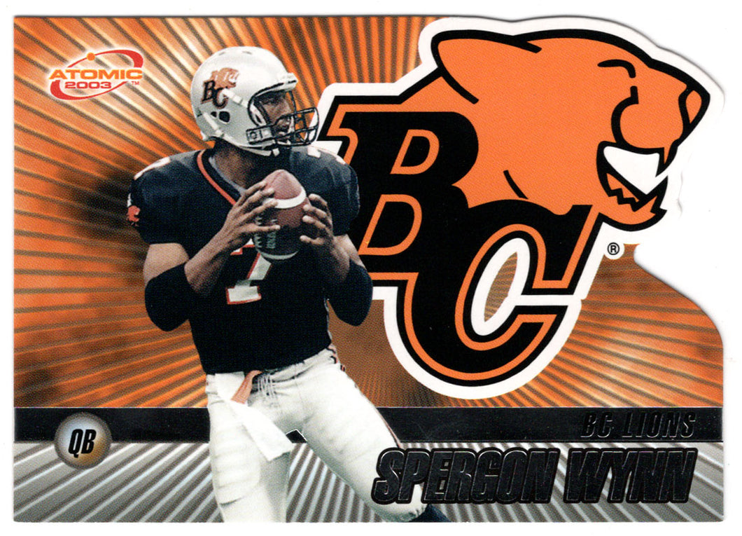 Spergon Wynn - British Columbia Lions (CFL Football Card) 2003 Pacific Atomic # 12 Mint