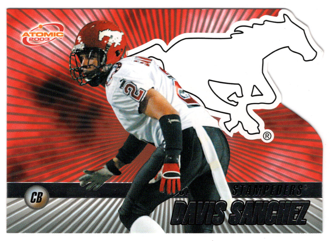 Davis Sanchez - Calgary Stampeders (CFL Football Card) 2003 Pacific Atomic # 24 Mint