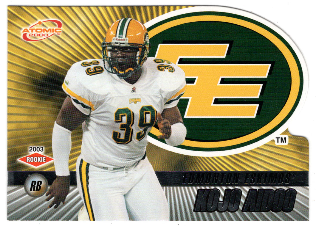 Kojo Aidoo - Edmonton Eskimos (CFL Football Card) 2003 Pacific Atomic # 25 Mint