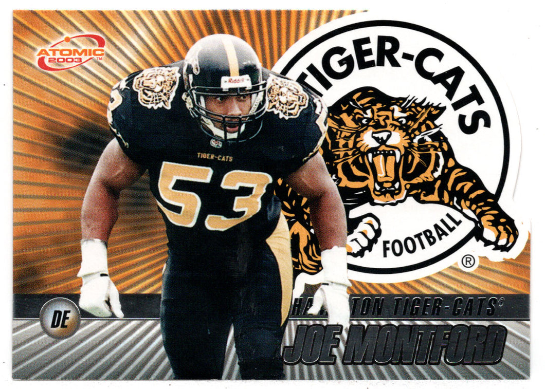 Joe Montford - Hamilton Tiger-Cats (CFL Football Card) 2003 Pacific Atomic # 44 Mint