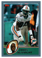 James McKnight - Miami Dolphins (NFL Football Card) 2003 Topps # 11 Mint