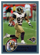 Terrence Wilkins - St. Louis Rams (NFL Football Card) 2003 Topps # 19 Mint