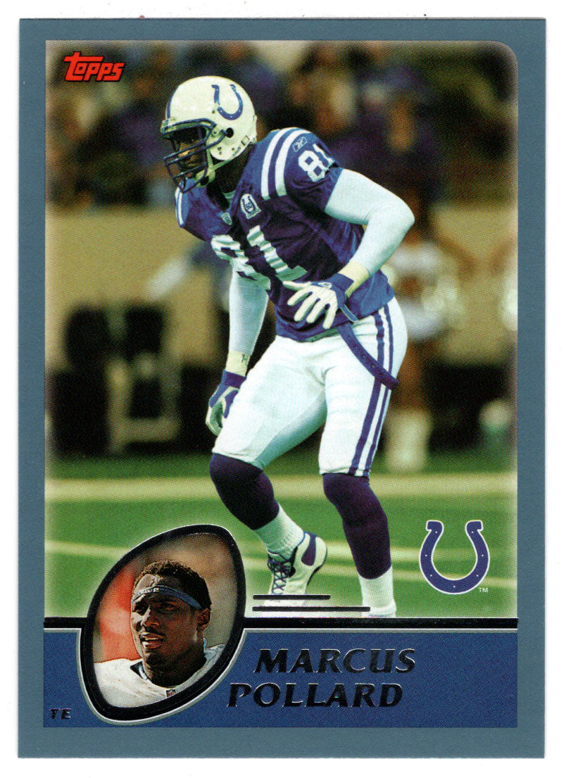 Marcus Pollard - Indianapolis Colts (NFL Football Card) 2003 Topps # 24 Mint