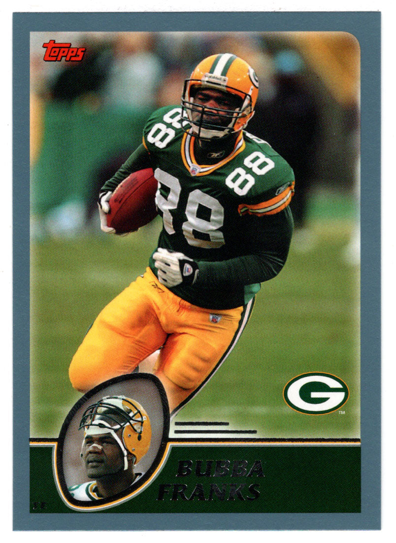 Bubba Franks - Green Bay Packers (NFL Football Card) 2003 Topps # 32 Mint