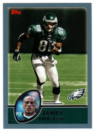 James Thrash - Philadelphia Eagles (NFL Football Card) 2003 Topps # 36 Mint