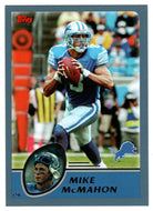 Mike McMahon - Detroit Lions (NFL Football Card) 2003 Topps # 48 Mint