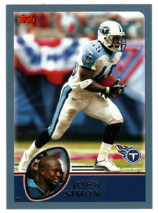 John Simon - Tennessee Titans (NFL Football Card) 2003 Topps # 57 Mint