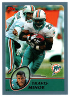 Travis Minor - Miami Dolphins (NFL Football Card) 2003 Topps # 66 Mint