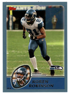 Koren Robinson - Seattle Seahawks (NFL Football Card) 2003 Topps # 73 Mint
