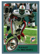 Randy McMichael - Miami Dolphins (NFL Football Card) 2003 Topps # 81 Mint