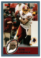 Rod Gardner - Washington Redskins (NFL Football Card) 2003 Topps # 86 Mint