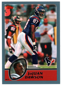 Jajuan Dawson - Houston Texans (NFL Football Card) 2003 Topps # 102 Mint