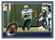 Eddie George - Tennessee Titans (NFL Football Card) 2003 Topps # 118 Mint