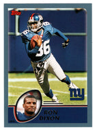 Ron Dixon - New York Giants (NFL Football Card) 2003 Topps # 141 Mint