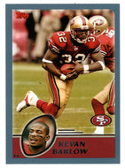 Kevan Barlow - San Francisco 49ers (NFL Football Card) 2003 Topps # 144 Mint