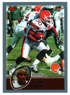 Jamel White - Cleveland Browns (NFL Football Card) 2003 Topps # 160 Mint