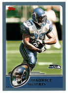 Maurice Morris - Seattle Seahawks (NFL Football Card) 2003 Topps # 202 Mint