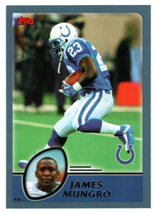 James Mungro - Indianapolis Colts (NFL Football Card) 2003 Topps # 211 Mint