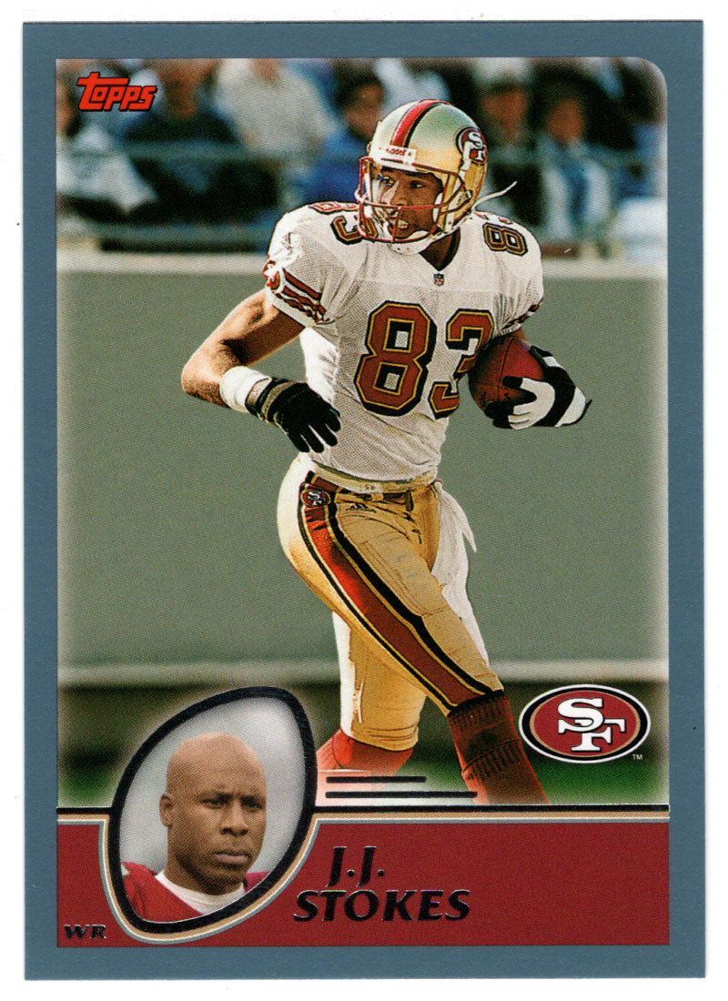 J.J. Stokes - San Francisco 49ers (NFL Football Card) 2003 Topps # 213 Mint
