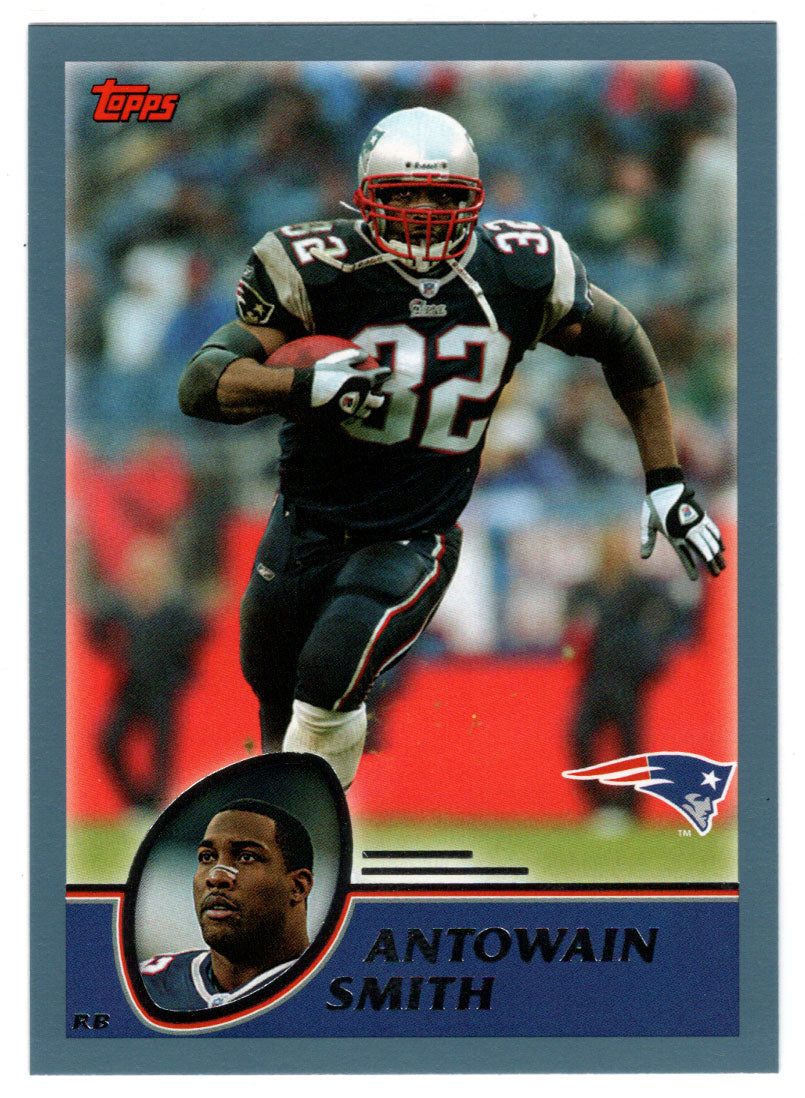 Antowain Smith - New England Patriots (NFL Football Card) 2003 Topps # 219 Mint