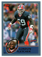 London Fletcher - Buffalo Bills (NFL Football Card) 2003 Topps # 235 Mint