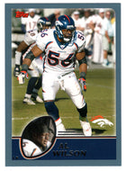 Al Wilson - Denver Broncos (NFL Football Card) 2003 Topps # 242 Mint