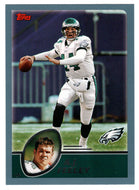 A.J. Feeley - Philadelphia Eagles (NFL Football Card) 2003 Topps # 246 Mint