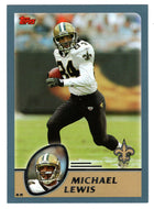 Michael Lewis - New Orleans Saints (NFL Football Card) 2003 Topps # 249 Mint
