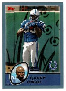 Qadry Ismail - Indianapolis Colts (NFL Football Card) 2003 Topps # 257 Mint