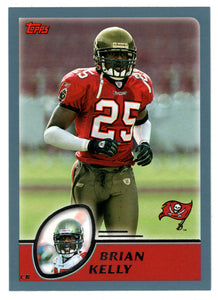Brian Kelly - Tampa Bay Buccaneers (NFL Football Card) 2003 Topps # 259 Mint