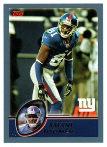 Amani Toomer - New York Giants (NFL Football Card) 2003 Topps # 261 Mint