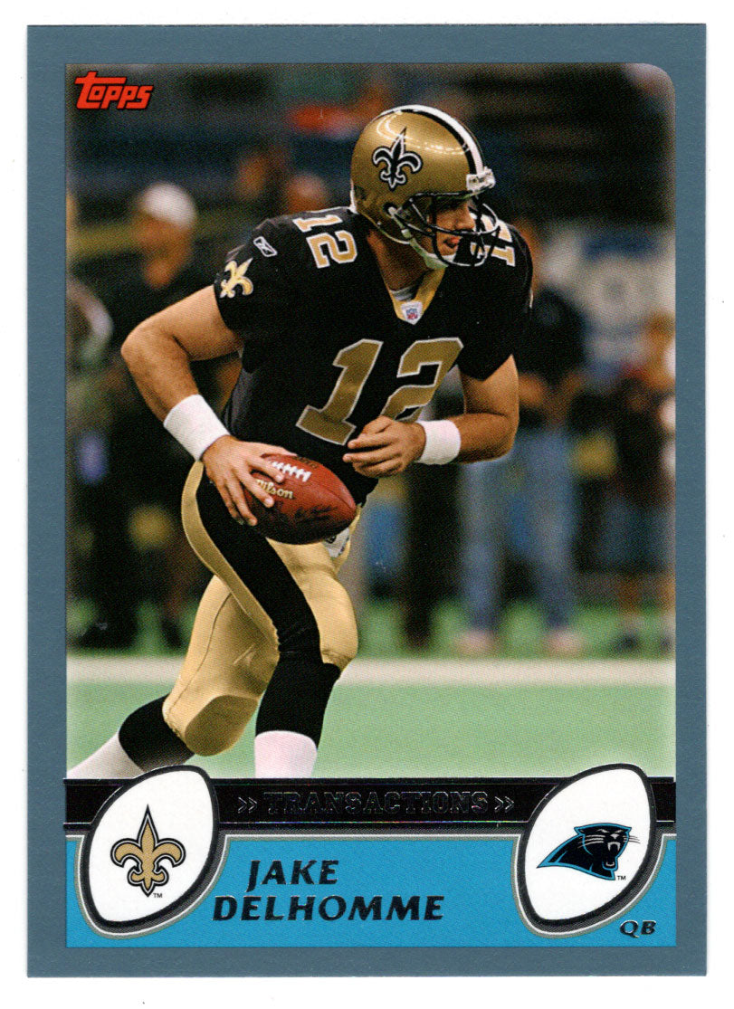 Jake Delhomme - Carolina Panthers (NFL Football Card) 2003 Topps # 270 Mint