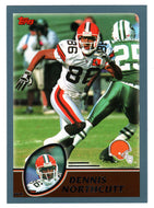 Dennis Northcutt - Cleveland Browns (NFL Football Card) 2003 Topps # 282 Mint